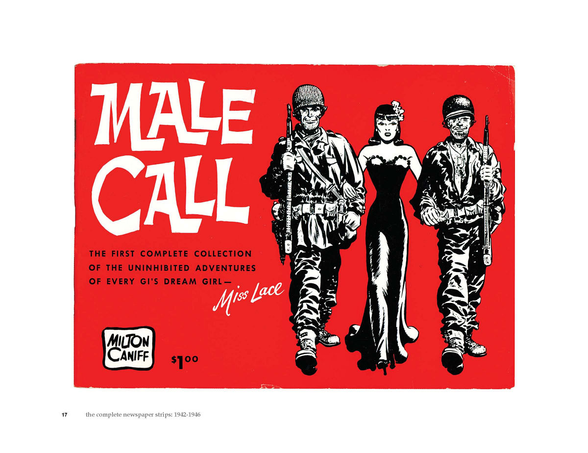 Male Call : The Complete War Time Strip, 1942-46 by Milton Caniff